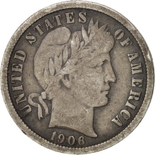 United States, Barber Dime, 1906, Philadelphia, VF(20-25), Silver, KM:113