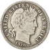 United States, Barber Dime, 1910, Philadelphia, VF(30-35), Silver, KM:113