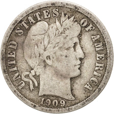 États-Unis, Barber Dime, Dime, 1909, U.S. Mint, Philadelphia, TB+, Argent