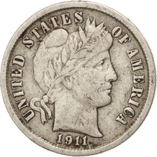 États-Unis, Barber Dime, Dime, 1911, U.S. Mint, Philadelphia, TTB, Argent