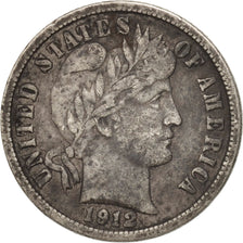 United States, Barber Dime, Dime, 1912, U.S. Mint, Denver, VF(30-35), Silver