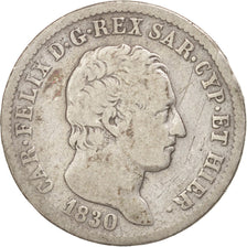 ITALIAN STATES, SARDINIA, Carlo Felice, Lira, 1830, Genoa, VF(20-25), Silver