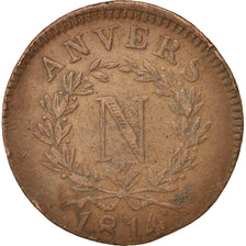 FRENCH STATES, ANTWERP, 10 Centimes, 1814, VF(20-25), Bronze