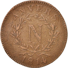 FRENCH STATES, ANTWERP, 10 Centimes, 1814, VF(20-25), Bronze