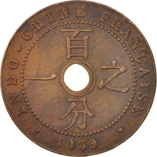 FRENCH INDO-CHINA, Cent, 1939, Paris, EF(40-45), Bronze, KM:12.1
