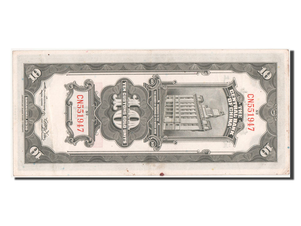 Banknote, China, 10 Customs Gold Units, 1930, AU(55-58)