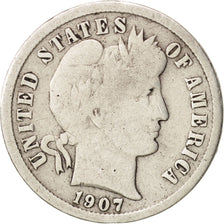 United States, Barber Dime, Dime, 1907, U.S. Mint, Philadelphia, F(12-15)
