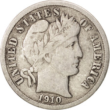 United States, Barber Dime, Dime, 1910, U.S. Mint, Philadelphia, VF(30-35)