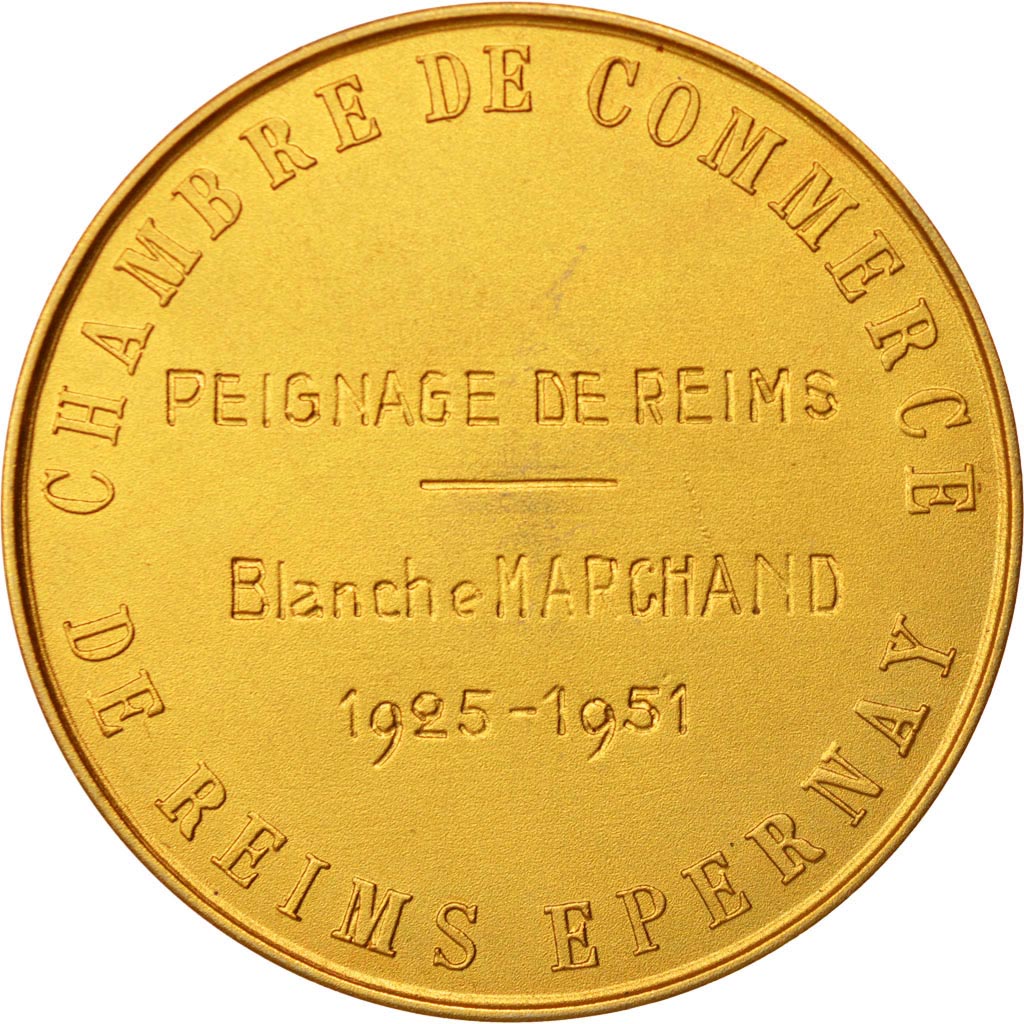 France, Medal, Chambre de Commerce de Reims Epernay, Politics, Society, War