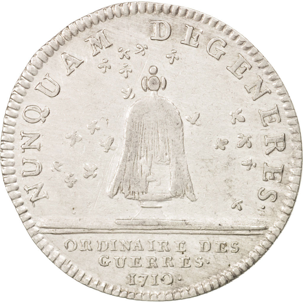 Frankreich, Token, Royal, Ordinaire des Guerres de 1710, Louis XIV, 1710, SS