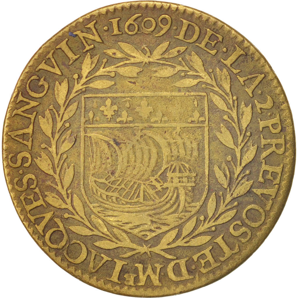 France, Token, Royal, Jacques Sanguin, prévôt des marchands, 1609, 1609