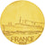France, Medal, Le France, Shipping, AU(55-58), Cupro-nickel