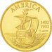 France, Medal, 500th anniversary of the discovery of the New World, History