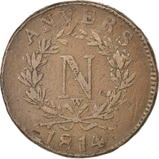 Münze, FRENCH STATES, ANTWERP, 10 Centimes, 1814, Anvers, S+, Bronze, KM:5.4