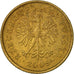 Coin, Poland, Grosz, 2009, Warsaw, EF(40-45), Brass, KM:276
