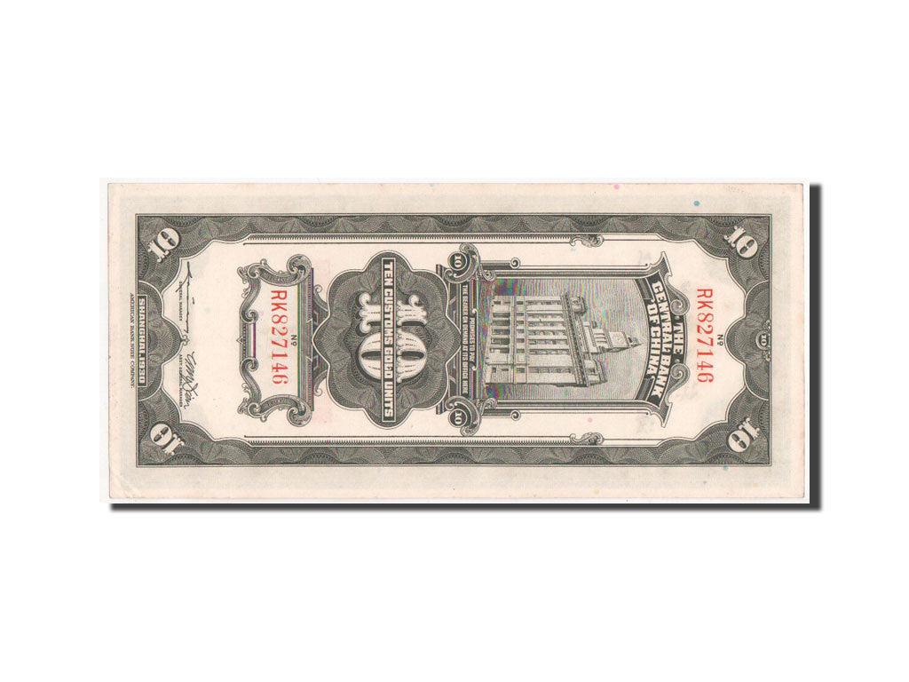 Banknote, China, 10 Customs Gold Units, 1930, UNC(60-62)