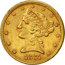 Monnaie, États-Unis, Coronet Head, $5, 1881, Philadelphie, TTB+, Or, KM 101