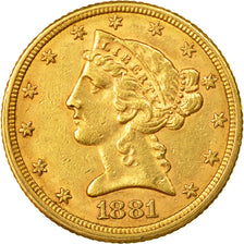 Coin, United States, Coronet Head, $5,1881, Philadelphie,EF(50-53)),Gold, KM 101