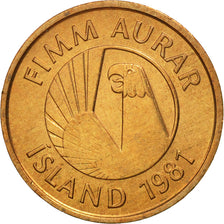 Coin, Iceland, 5 Aurar, 1981, MS(65-70), Bronze, KM:24