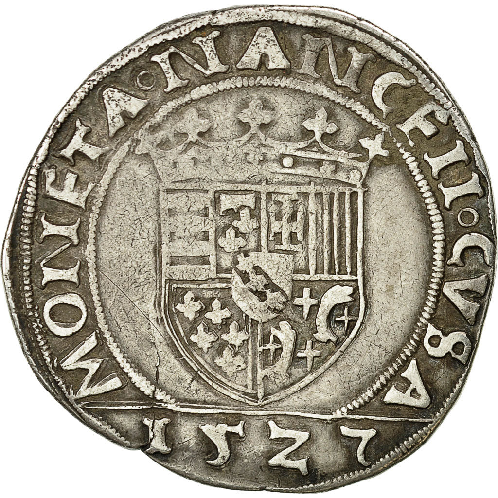 Moneda, Francia, LORRAINE, Antoine, Teston, 1527, Nancy, Boudeau 1514