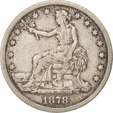 United States, Trade Dollar, 1878 S, San Francisco, KM:108