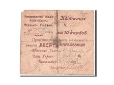 Banknote, Ukraine, 10 Karbovantsiv, 1919, 1919-04-12, VG(8-10)