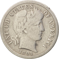 United States, Barber Dime, Dime, 1904, U.S. Mint, Philadelphia, F(12-15)