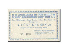 Austria, Berndorf, Arthur Krupp, 5 Kronen, Undated, Pick UNL