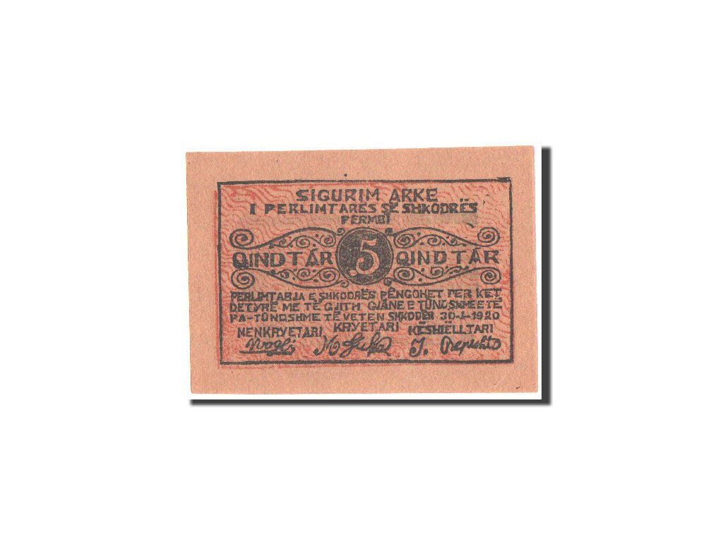 Albania, Shkoder, 5 Qindtar, 30.1.1920, KM:S171, UNC