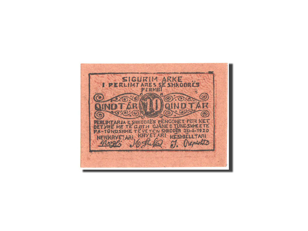 Albania, Shkoder, 10 Qindtar, 30.1.1920, KM:S172, UNC