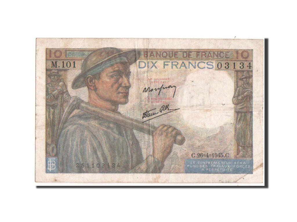 France, 10 Francs Mineur, 26.4.1945, KM:99e