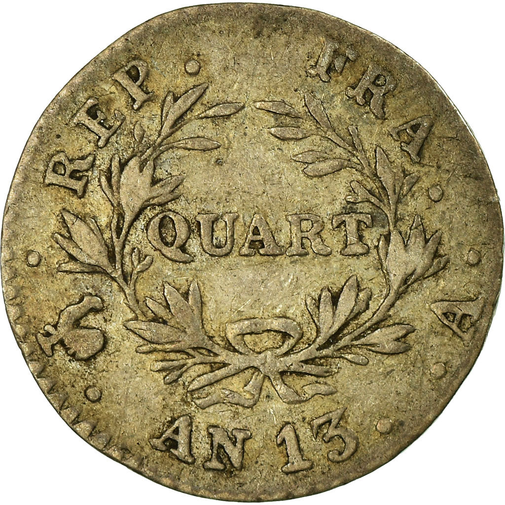Monnaie, France, Napoléon I, 1/4 Franc, AN 13, Paris, TB+, Argent, Gadoury:346
