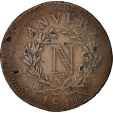 FRENCH STATES, ANTWERP, 10 Centimes, 1814, W, KM:5.4