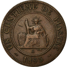 Coin, FRENCH INDO-CHINA, Cent, 1895, Paris, EF(40-45), Bronze, KM:7, Lecompte:46
