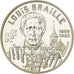 Monnaie, France, Louis Braille, 100 Francs, 1999, Paris, FDC, Argent