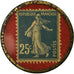 Munten, Frankrijk, Chicorée V.Groux, Blendecques, 25 Centimes, Timbre-Monnaie