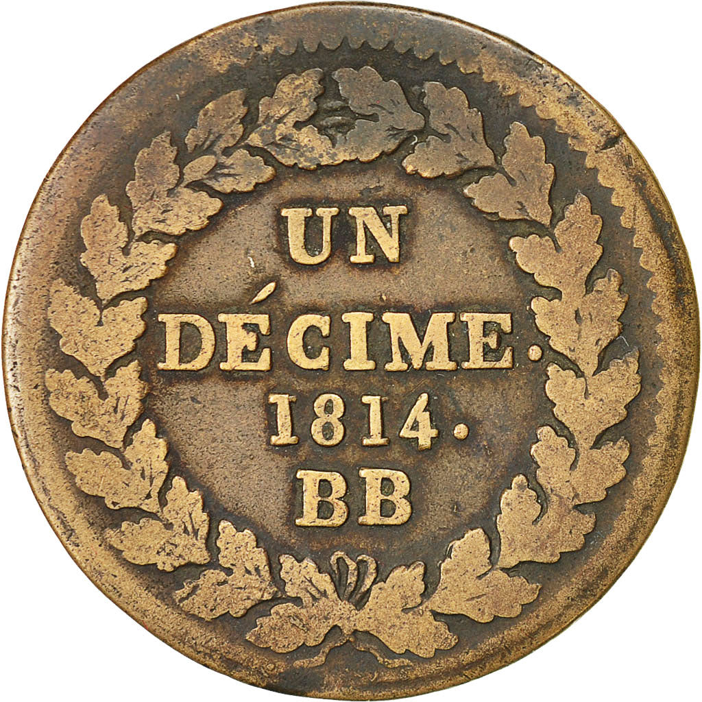 Premier Empire, 1 Décime, Blocus de Strasbourg, 1814, Gadoury 195b
