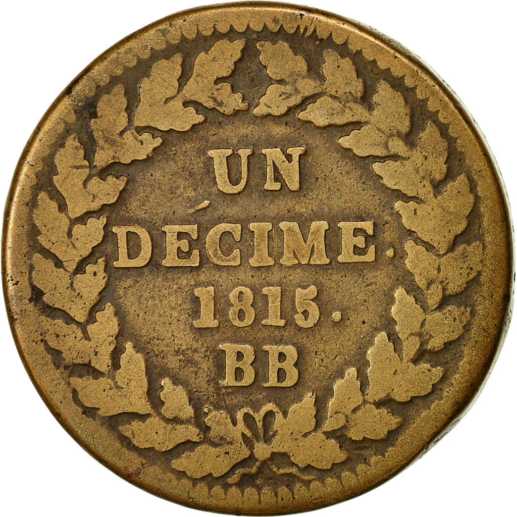 Monnaie, France, Louis XVIII, Decime, 1815, Strasbourg, TB, Bronze
