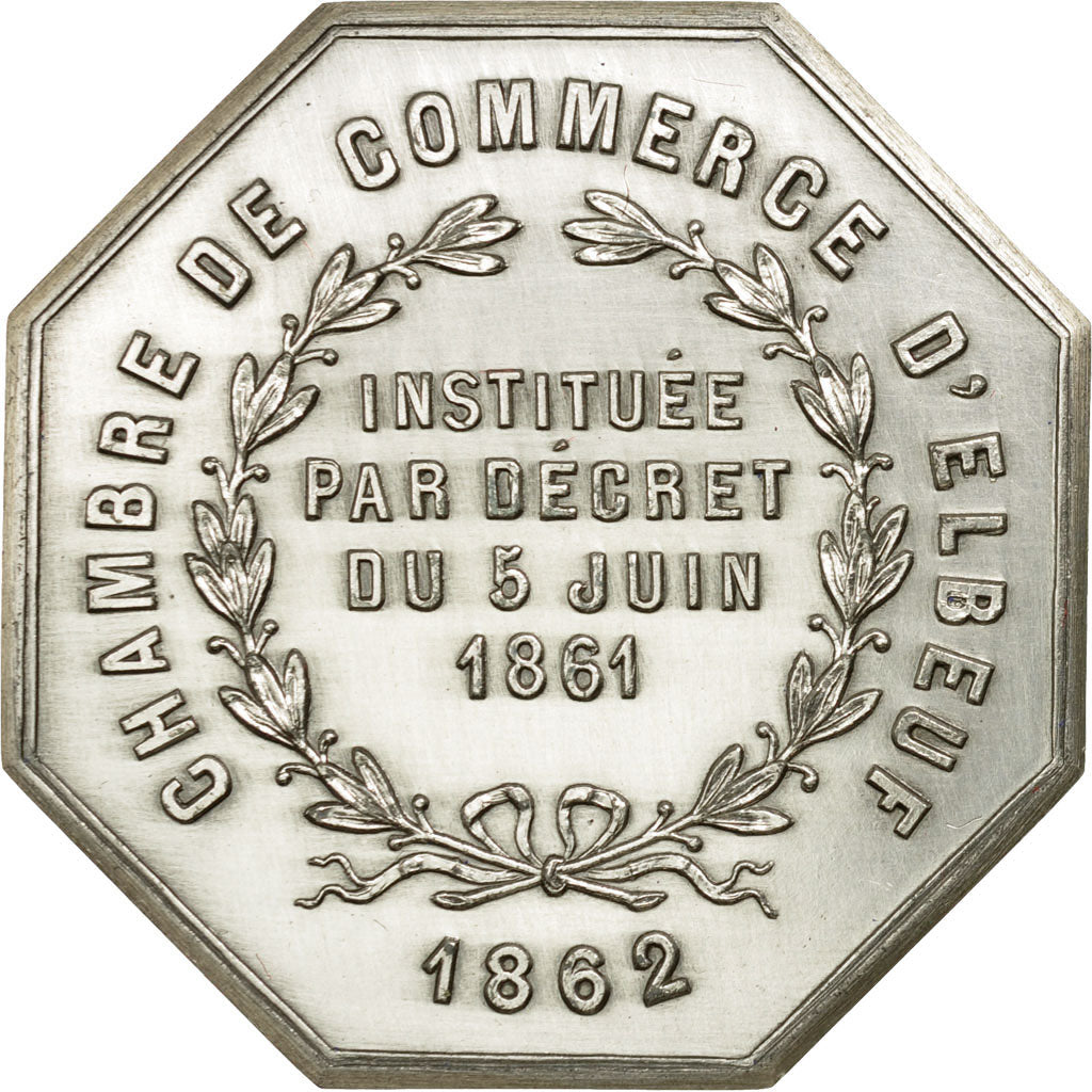 France, Token, Chambre de Commerce d'Elbeuf, 1862, MS(65-70), Silver