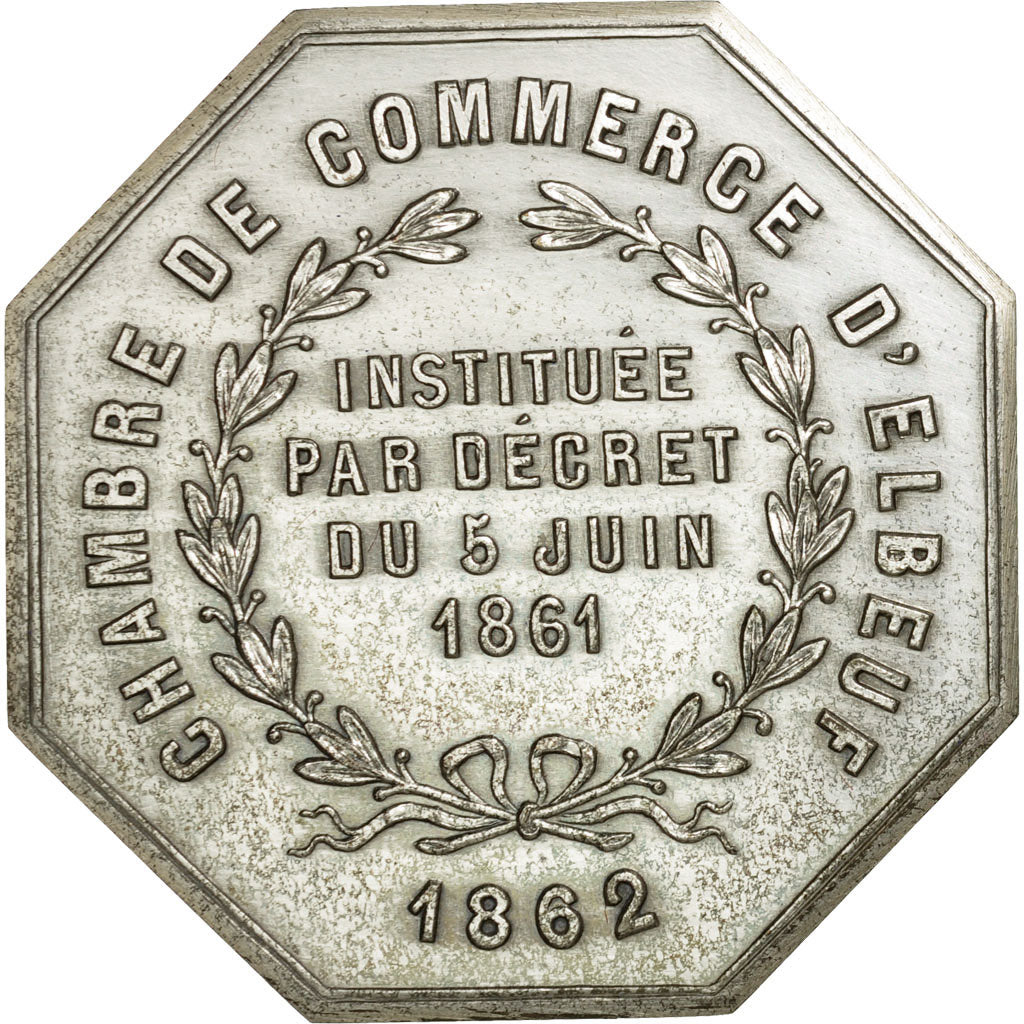France, Token, Chambre de Commerce d'Elbeuf, 1862, MS(63), Silver