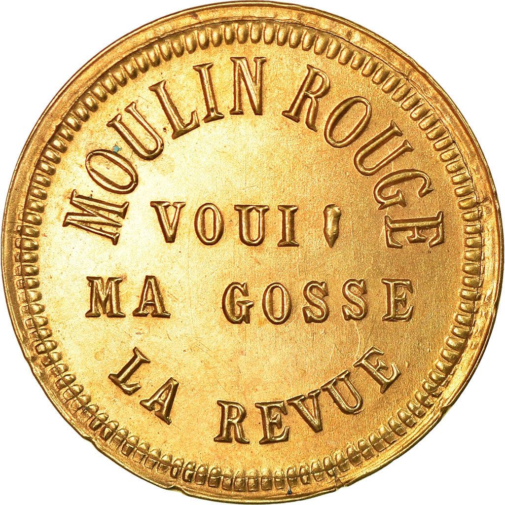France, Token, Moulin Rouge, La Revue Voui ma Gosse, Cartaux, AU(55-58), Brass
