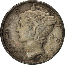 United States, Mercury Dime, 1939, U.S. Mint, San Francisco, EF(40-45)