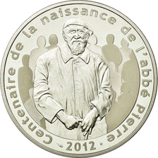 France, Monnaie de Paris, 10 Euro, Abbé Pierre, 2012, MS(65-70), Silver