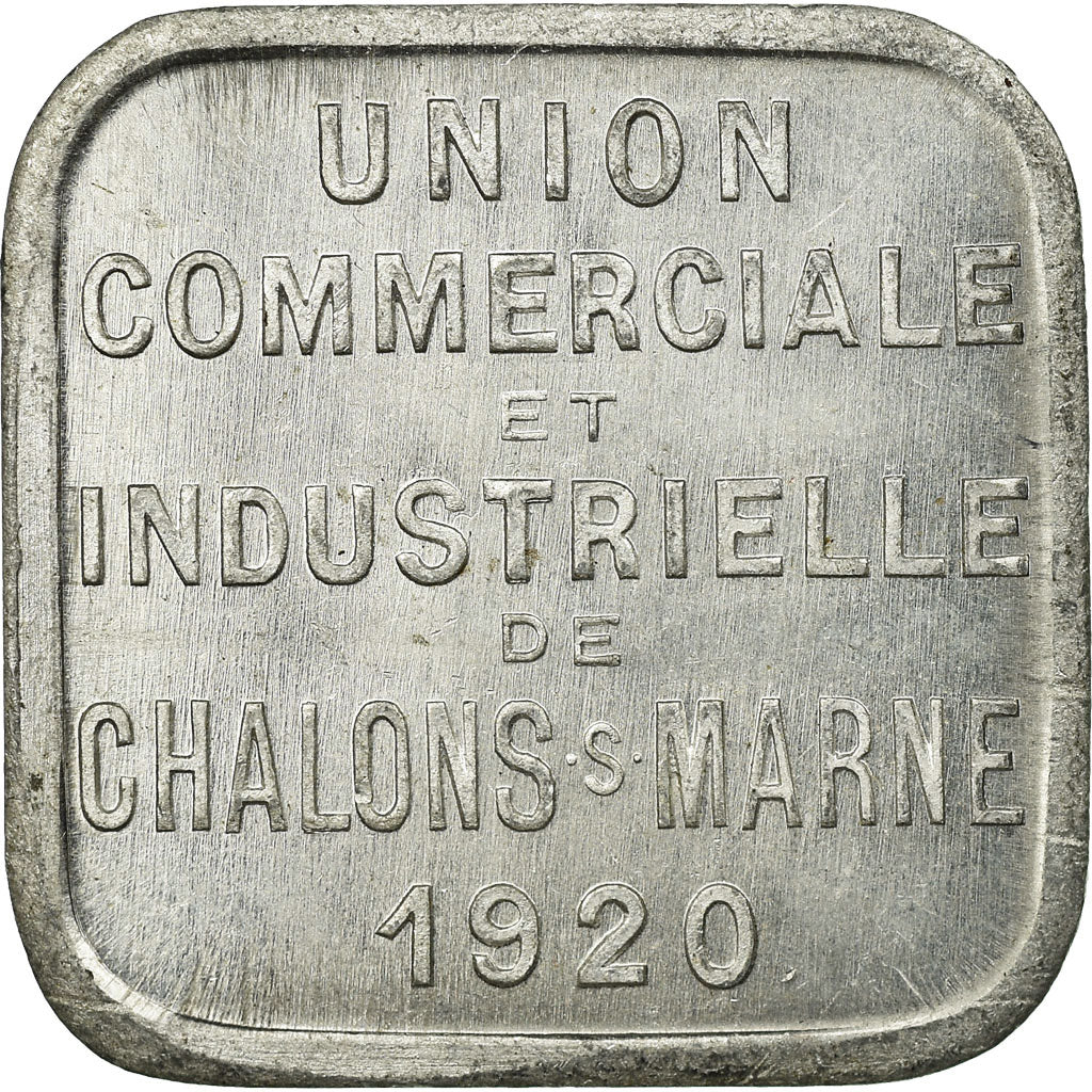 Coin, France, Union Commerciale et Industrielle, Châlons-Sur-Marne, 25