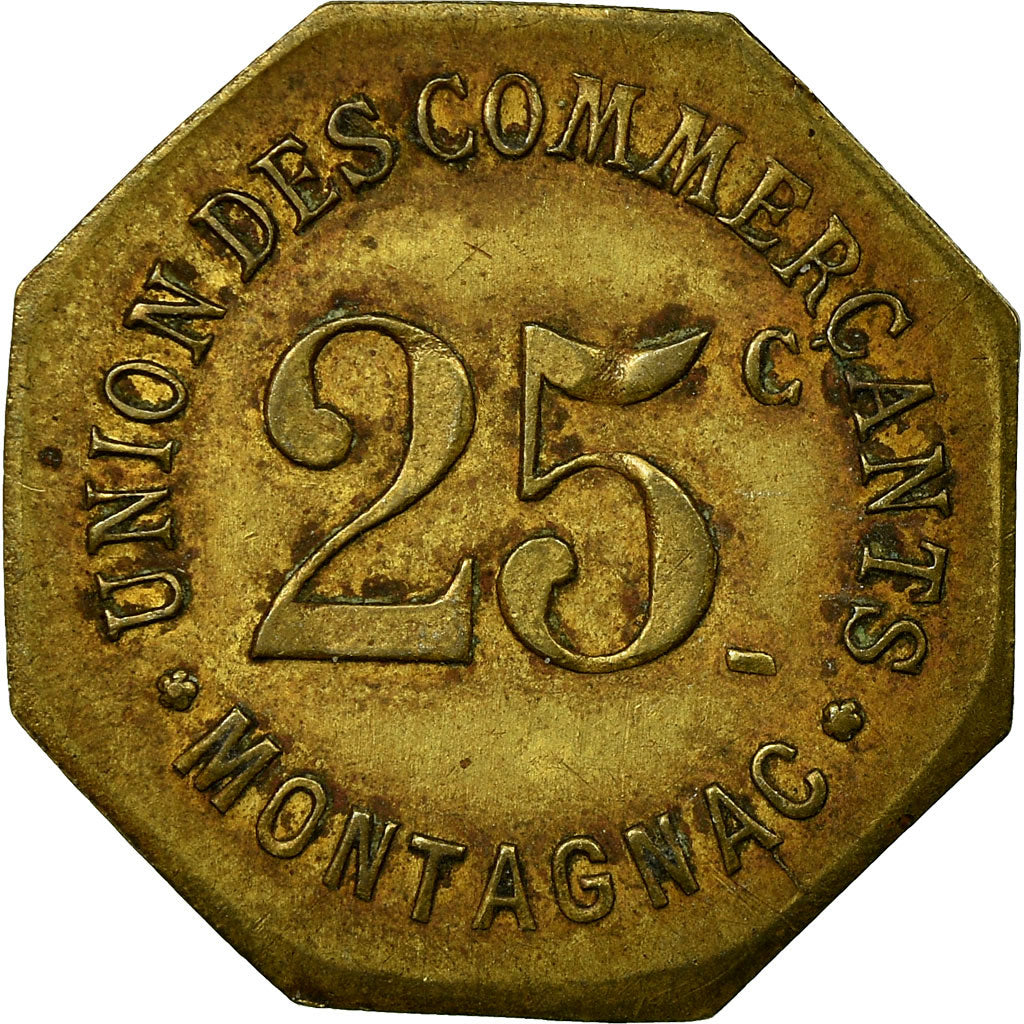 Moneta, Francia, Union des Commerçants, Montagnac, 25 Centimes, BB, Ottone