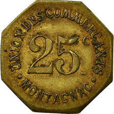 Moneta, Francia, Union des Commerçants, Montagnac, 25 Centimes, BB, Ottone