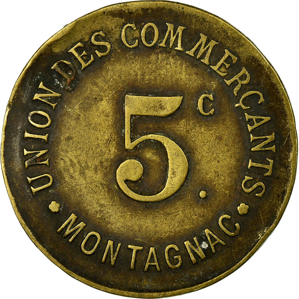 Coin, France, Union des Commerçants, Montagnac, 5 Centimes, EF(40-45), Brass