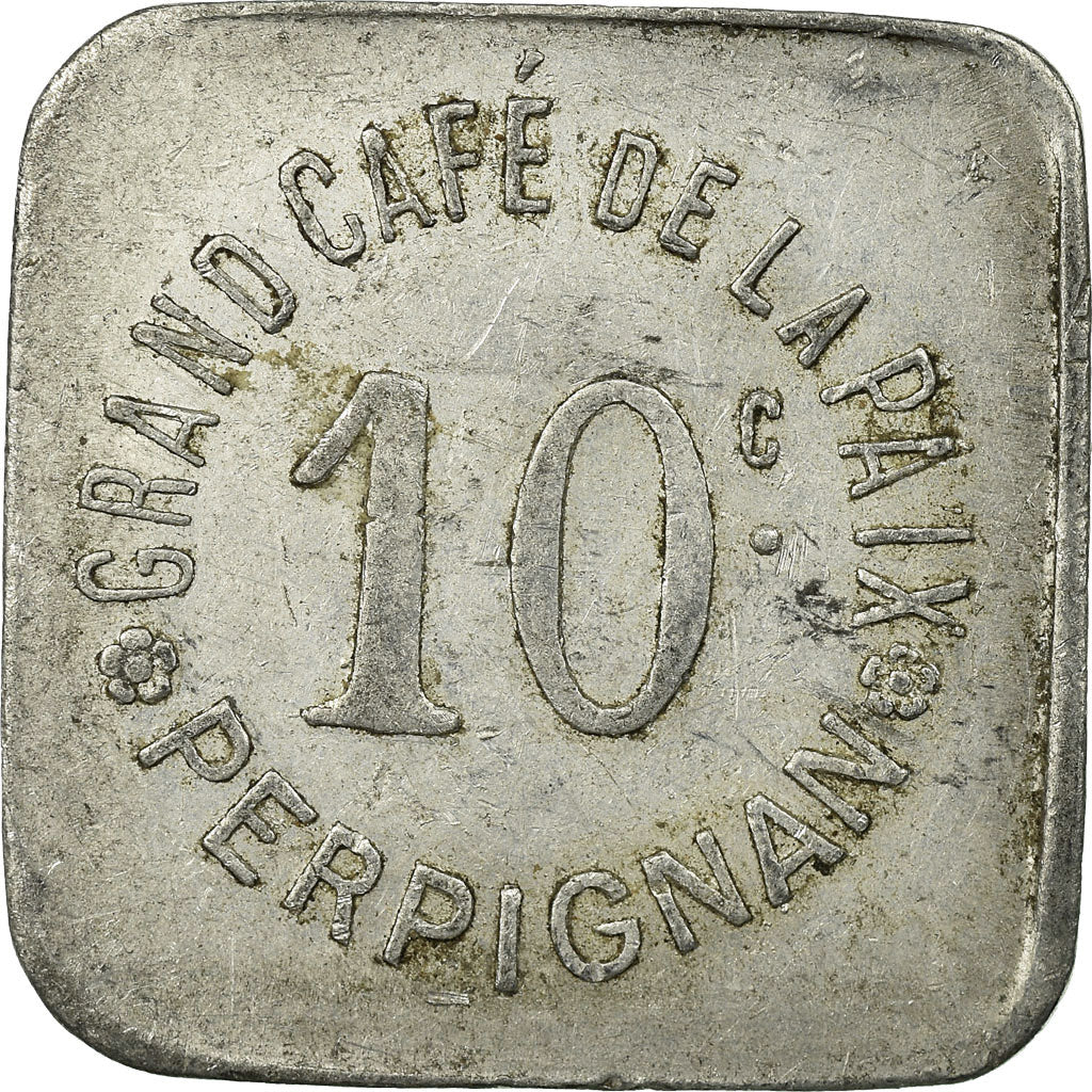 Coin, France, Grand Café de la Paix, Perpignan, 10 Centimes, EF(40-45)