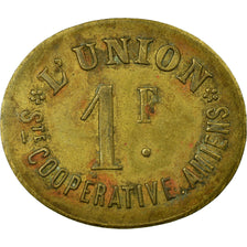 Moneta, Francja, Société Coopérative l'Union, Amiens, 1 Franc, EF(40-45)