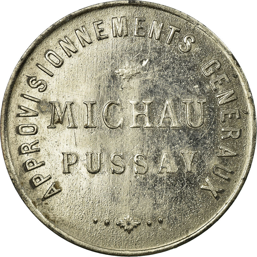 Munten, Frankrijk, Approvisionnements Généraux, MICHAU, Pussay, 1 Franc, ZF+